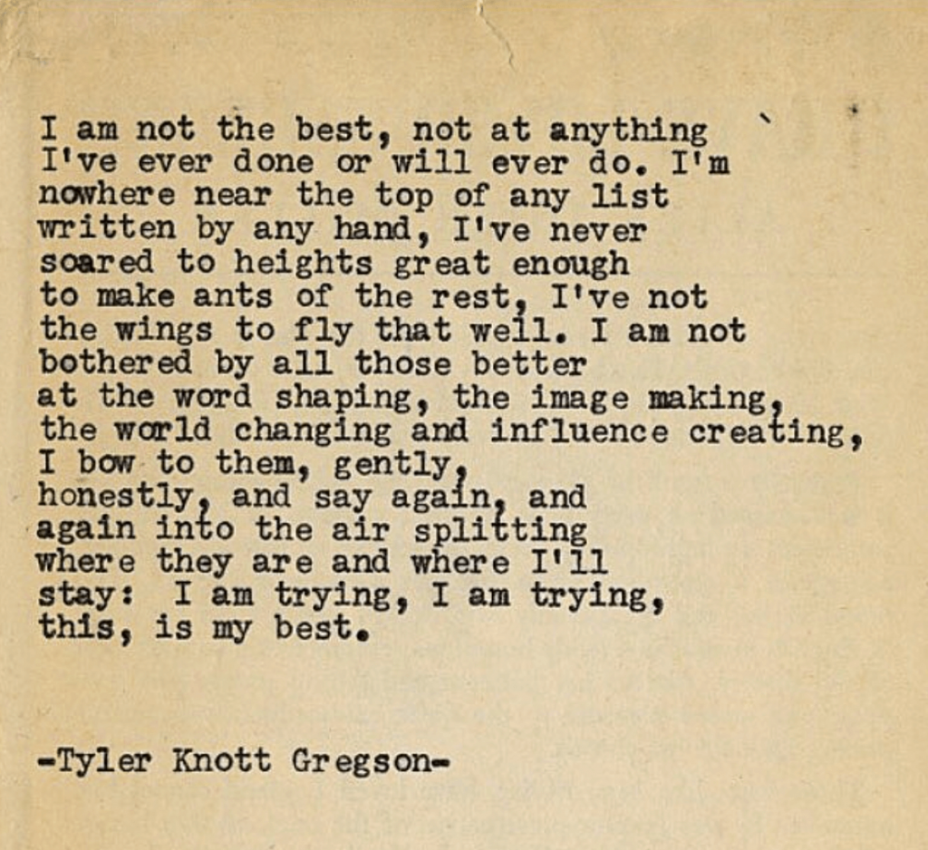 Tyler Knott Gregson Quote This quote, posted on Carla's Instagram, embodies the spirit of Trophy Central's "Show Us Your Sue" campaign.